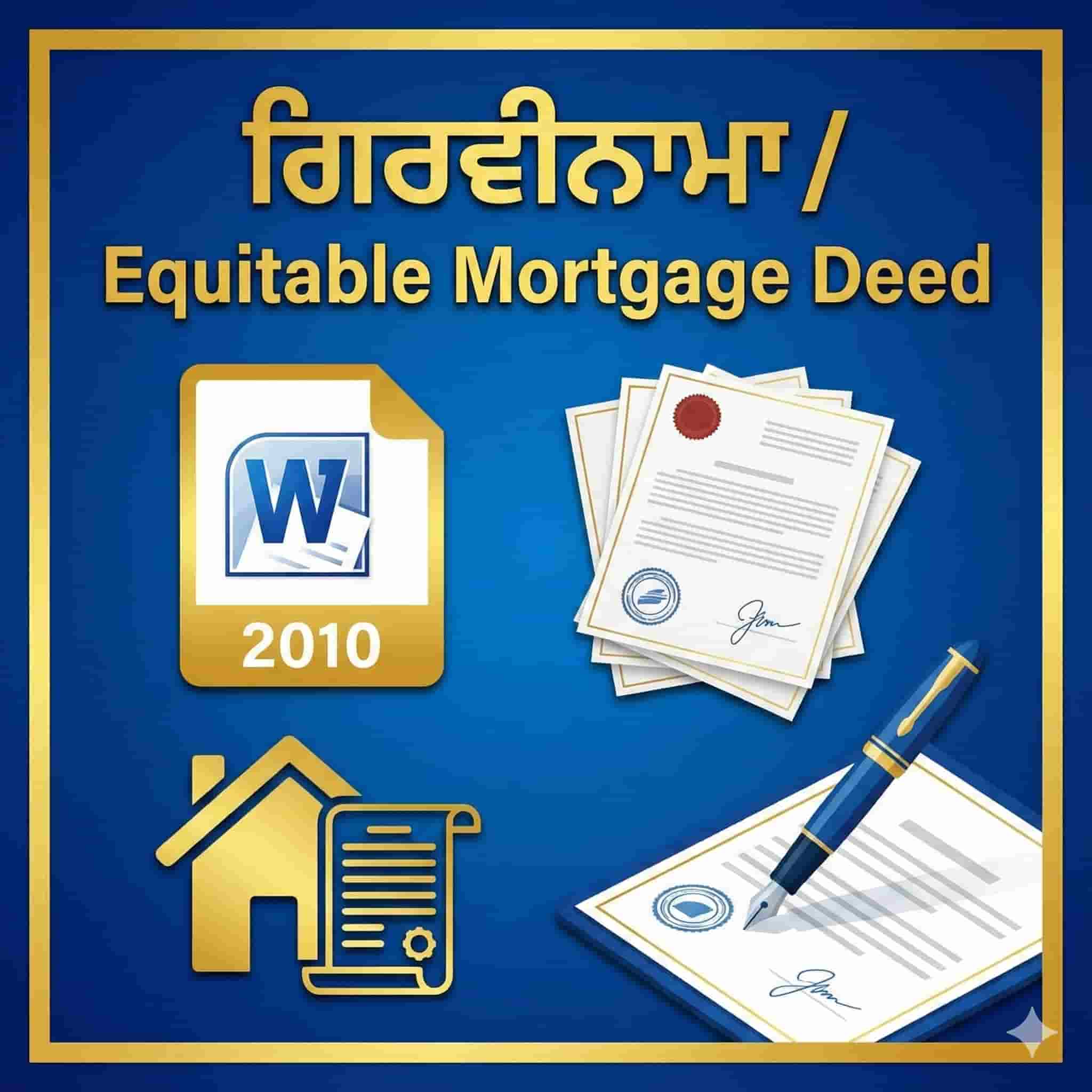 Equitable Mortgage Deed Format (Punjabi – Gurmukhi) | MS Word 2010 | ਗਿਰਵੀਨਾਮਾ / ਮੌਰਗੇਜ ਡੀਡ